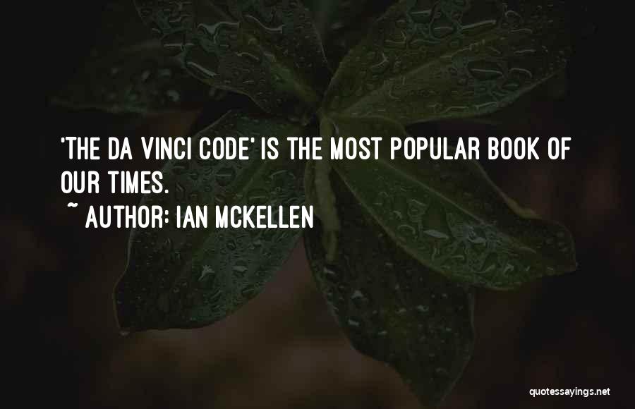 Da Vinci Code Best Quotes By Ian McKellen