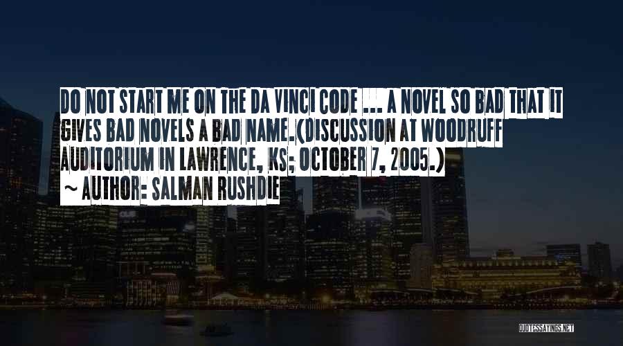 Da Vinci Code Best Quotes By Salman Rushdie