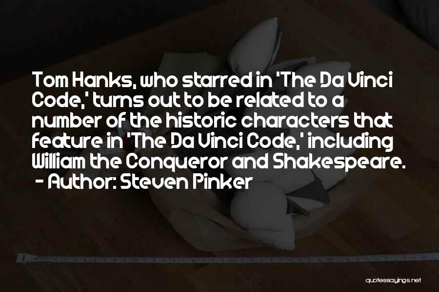 Da Vinci Code Best Quotes By Steven Pinker