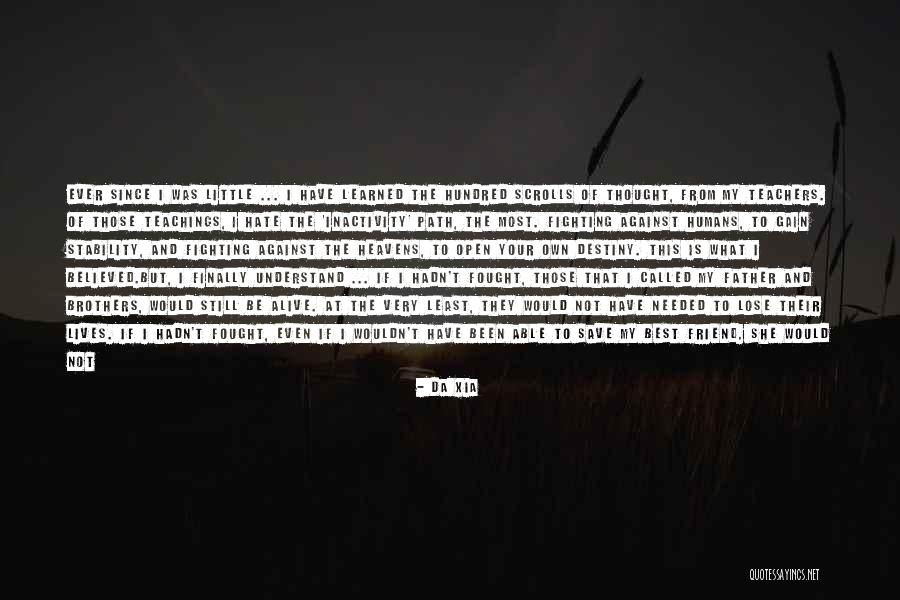 Da Xia Quotes 369467 Da Xia Quotes 369467
