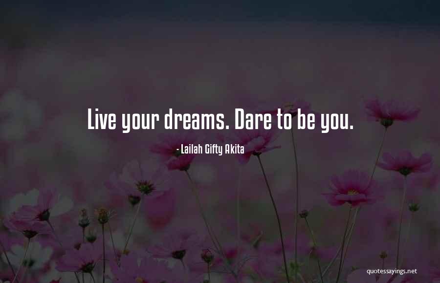 Daaahhs Quotes By Lailah Gifty Akita Daaahhs Quotes By Lailah Gifty Akita