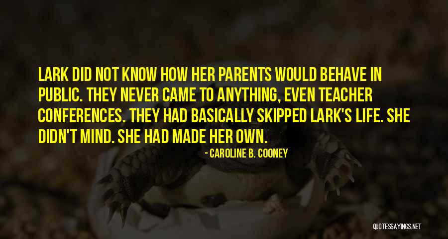 Daaiyah Bilal Quotes By Caroline B. Cooney Daaiyah Bilal Quotes By Caroline B. Cooney
