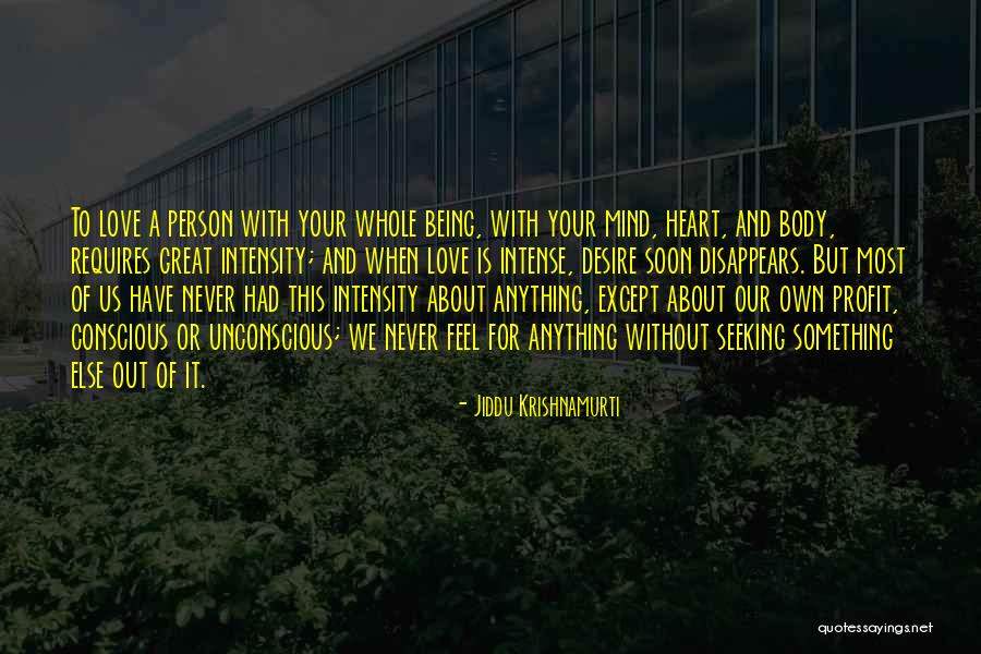 Daaiyah Muhammad Quotes By Jiddu Krishnamurti