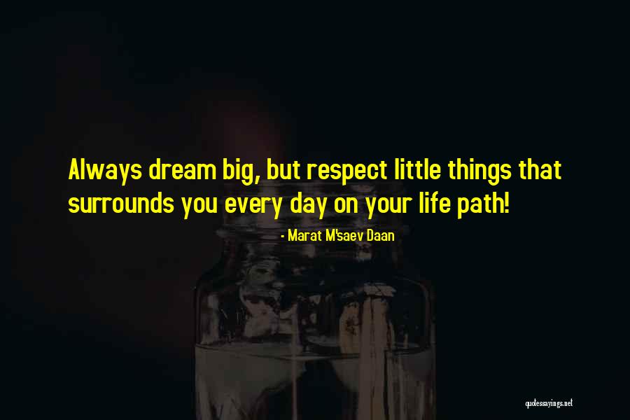 Daan Quotes By Marat M'saev Daan Daan Quotes By Marat M'saev Daan