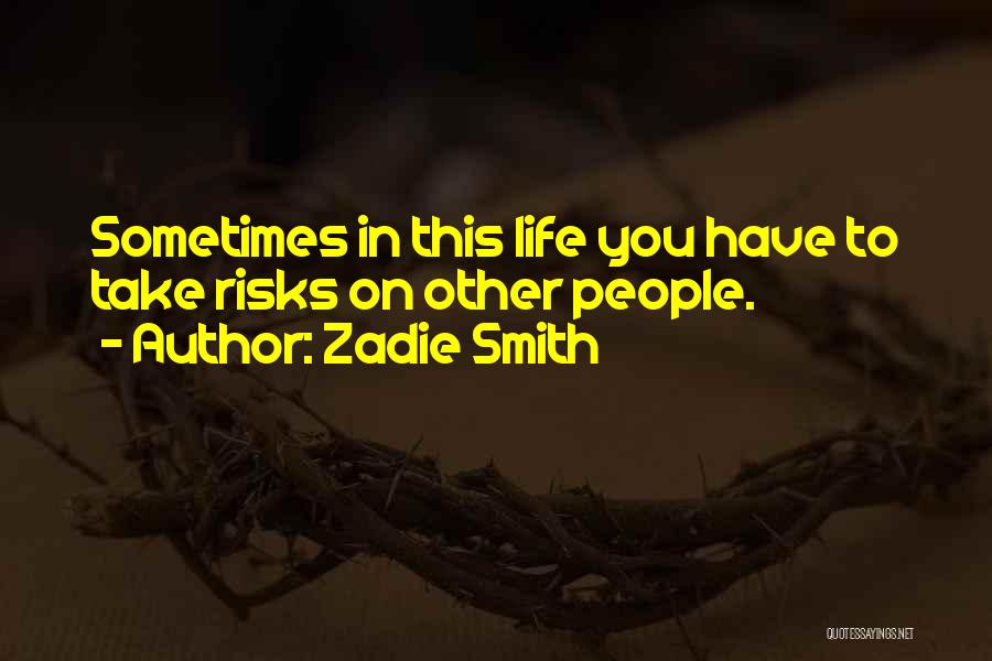 Daarina Quotes By Zadie Smith