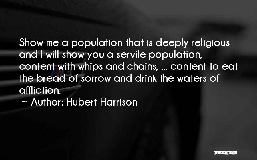 Daarmee Egt Quotes By Hubert Harrison