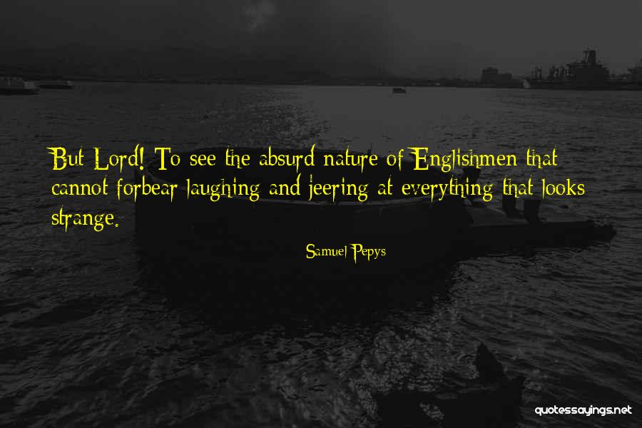 Daarnaast Frans Quotes By Samuel Pepys
