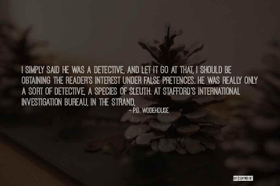 Daayan Drama Episodes Quotes By P.G. Wodehouse Daayan Drama Episodes Quotes By P.G. Wodehouse