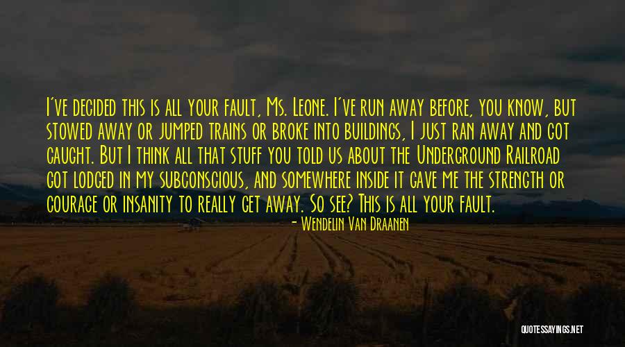 Daball Quotes By Wendelin Van Draanen Daball Quotes By Wendelin Van Draanen