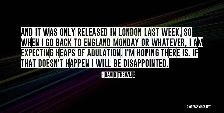 Dabas Stacija Quotes By David Thewlis