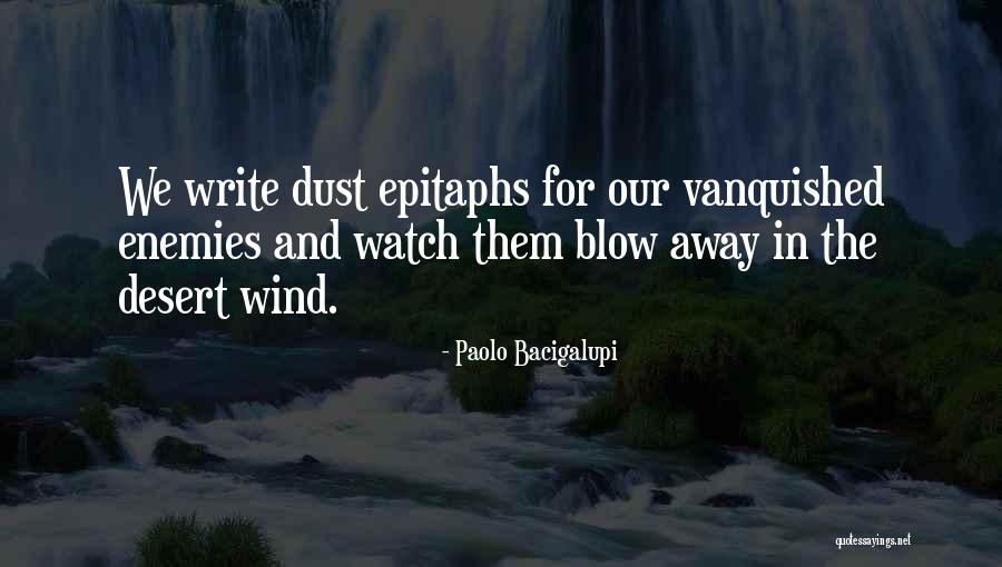 Dabblers For Girl Quotes By Paolo Bacigalupi Dabblers For Girl Quotes By Paolo Bacigalupi
