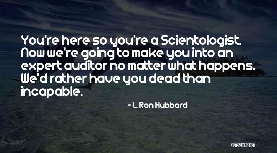 Dabbling In The Demonic Wow Quotes By L. Ron Hubbard Dabbling In The Demonic Wow Quotes By L. Ron Hubbard