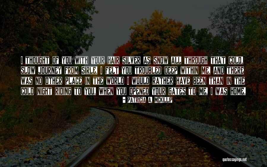 Dabija Voda Quotes By Patricia A. McKillip Dabija Voda Quotes By Patricia A. McKillip