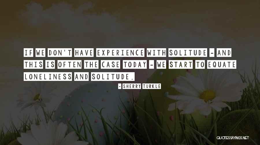Dabija Voda Quotes By Sherry Turkle Dabija Voda Quotes By Sherry Turkle