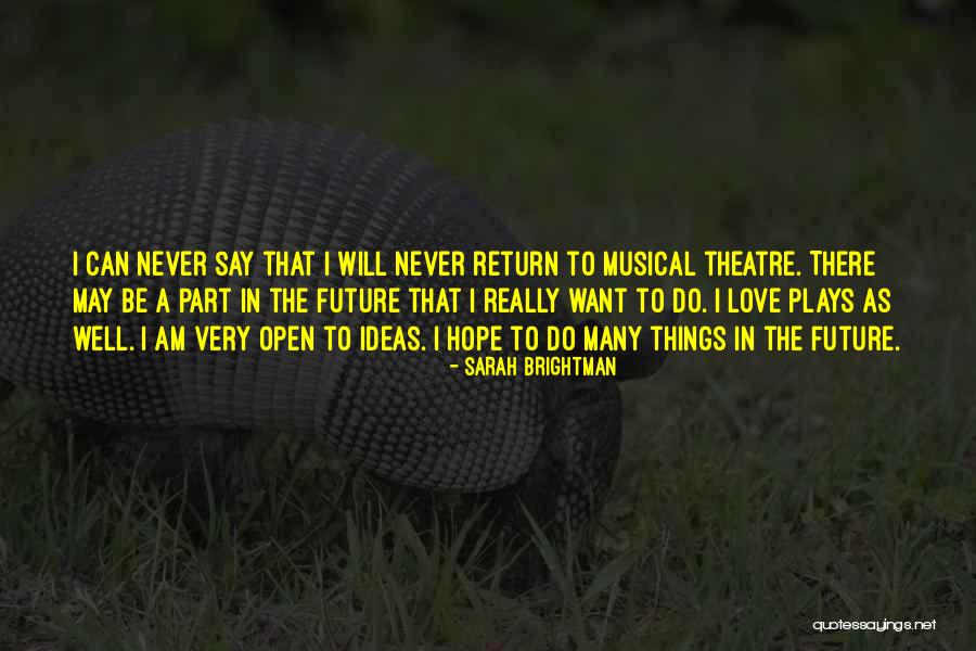 Dabisko Tv Quotes By Sarah Brightman Dabisko Tv Quotes By Sarah Brightman