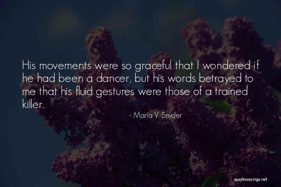 Dabjar Quotes By Maria V. Snyder Dabjar Quotes By Maria V. Snyder