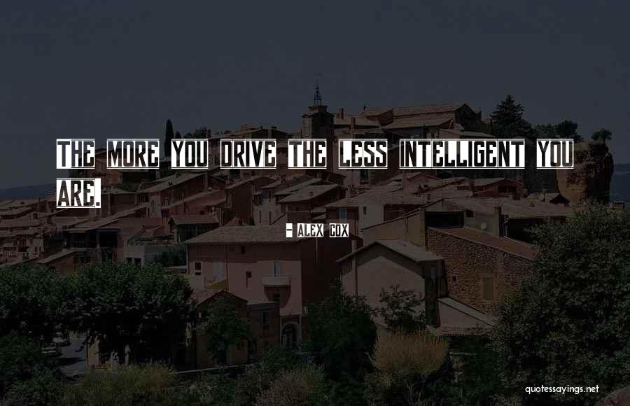 Dabner Maupin Quotes By Alex Cox Dabner Maupin Quotes By Alex Cox