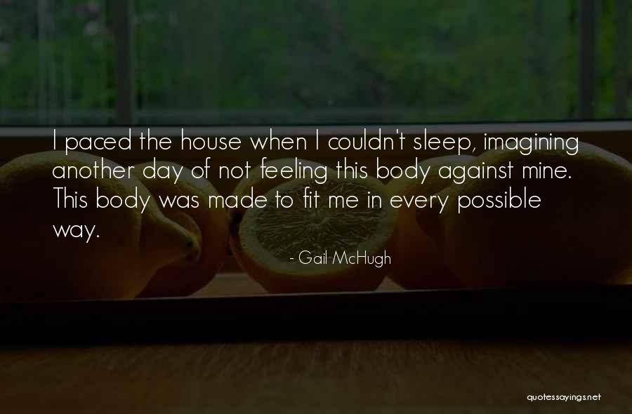 Dabner Yancey Quotes By Gail McHugh Dabner Yancey Quotes By Gail McHugh