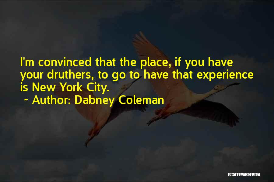 Dabney Coleman Quotes 1116193