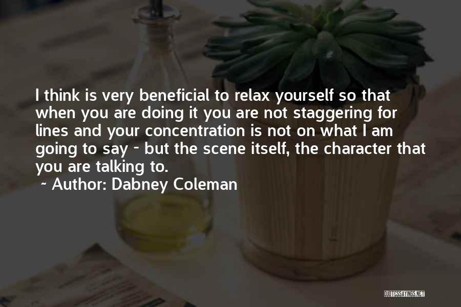 Dabney Coleman Quotes 1120040