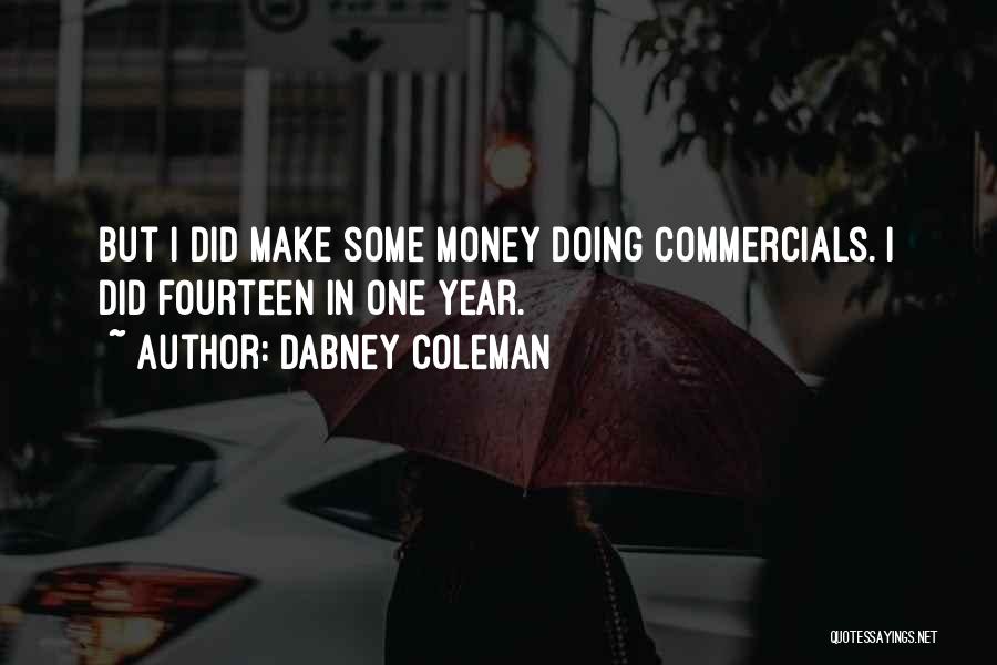 Dabney Coleman Quotes 996334