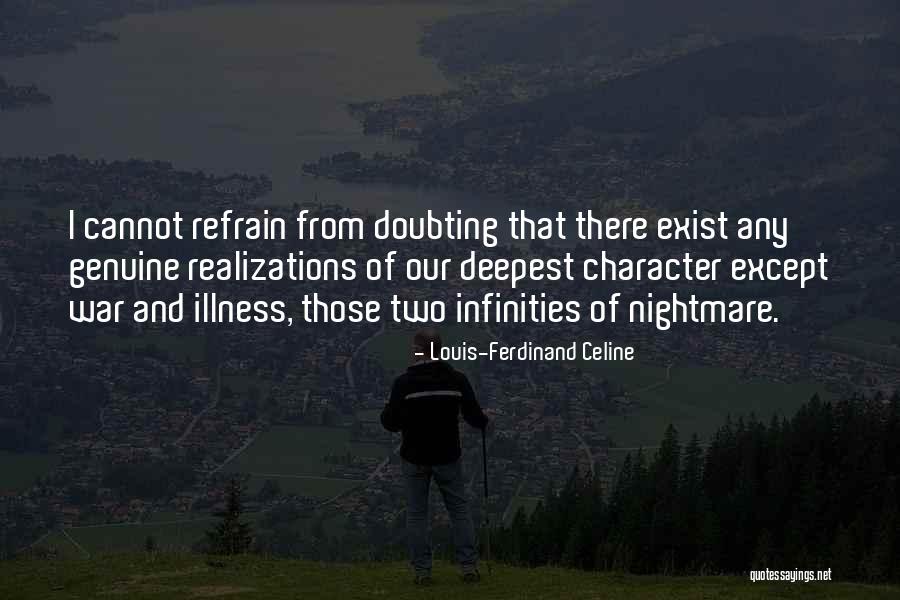 Dabolilebi Quotes By Louis-Ferdinand Celine Dabolilebi Quotes By Louis-Ferdinand Celine