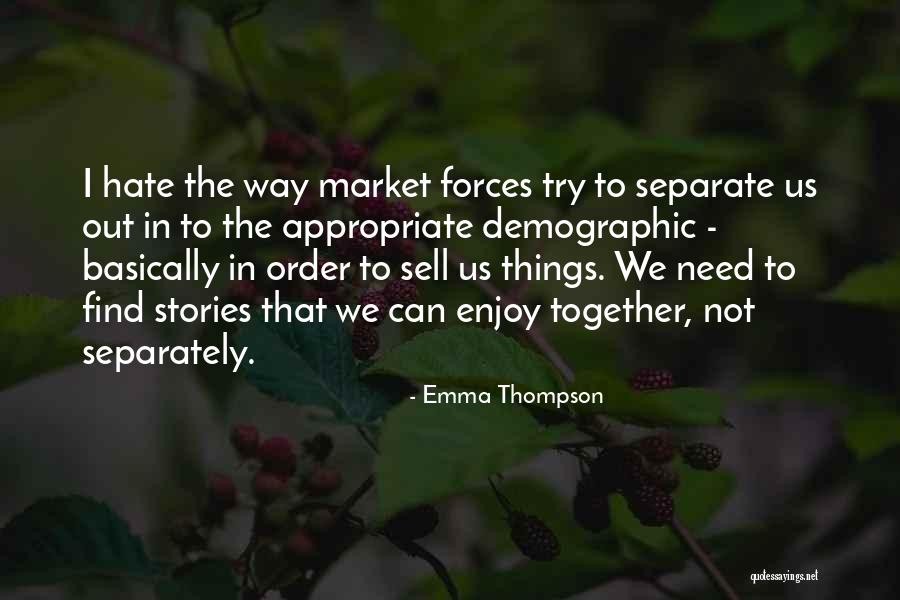 Dabonglive Quotes By Emma Thompson Dabonglive Quotes By Emma Thompson