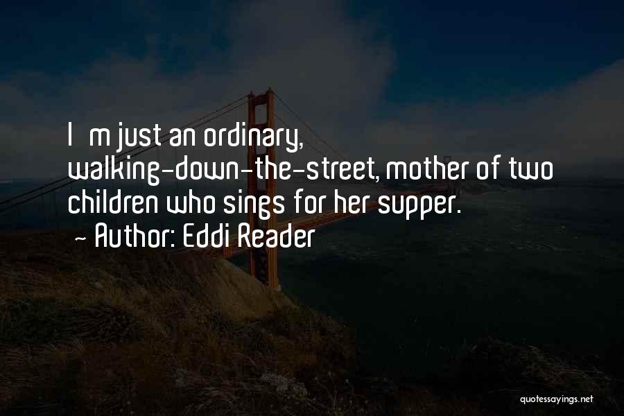 Dabral Caste Quotes By Eddi Reader