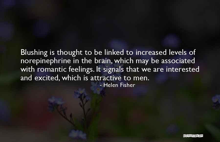 Dacal Technology Quotes By Helen Fisher Dacal Technology Quotes By Helen Fisher