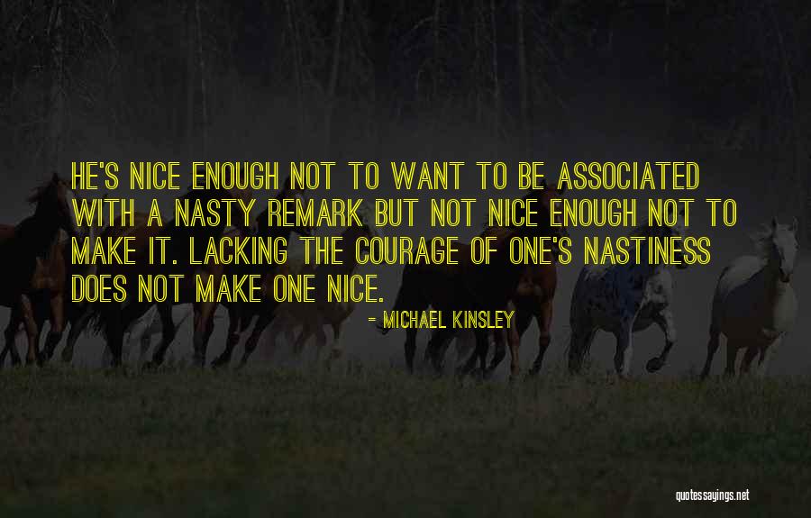 Daccia Quotes By Michael Kinsley Daccia Quotes By Michael Kinsley