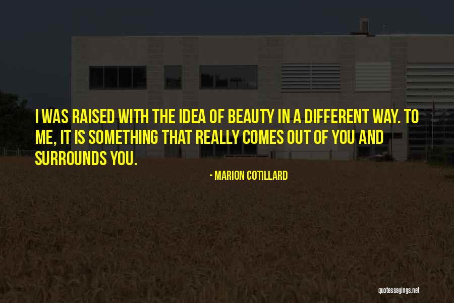 Dacey Quotes By Marion Cotillard Dacey Quotes By Marion Cotillard