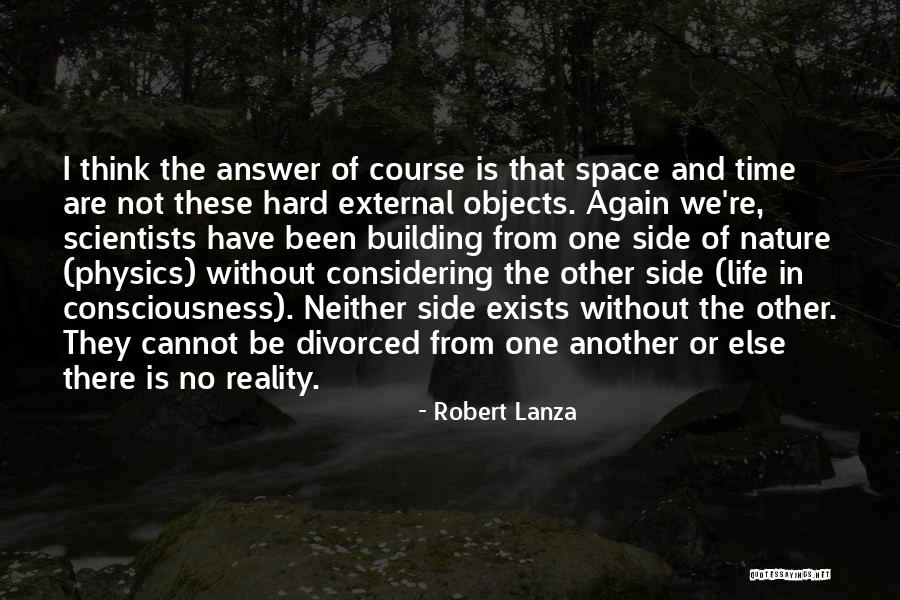 Dacey Quotes By Robert Lanza Dacey Quotes By Robert Lanza