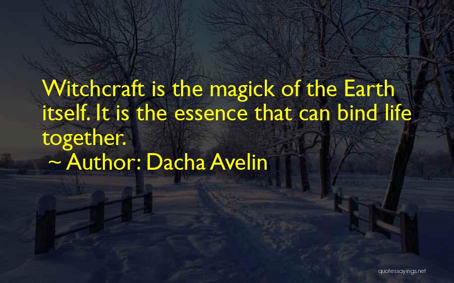 Dacha Avelin Quotes 1242354