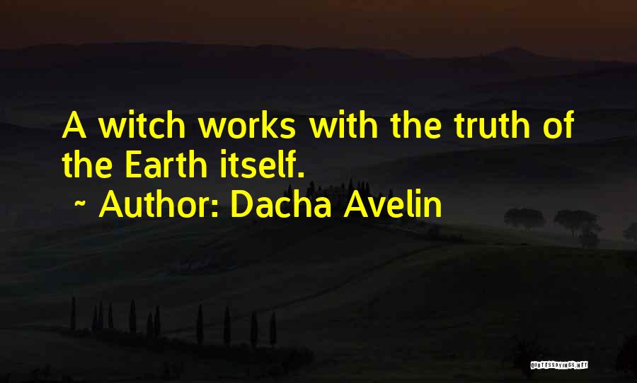 Dacha Avelin Quotes 2149714