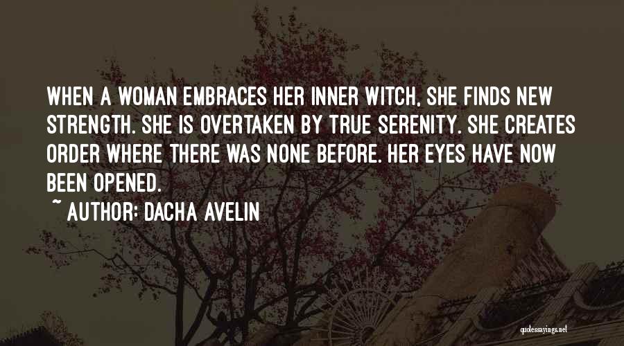 Dacha Avelin Quotes 617401