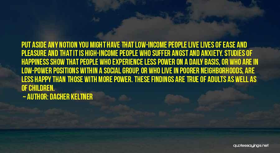 Dacher Keltner Quotes 673587