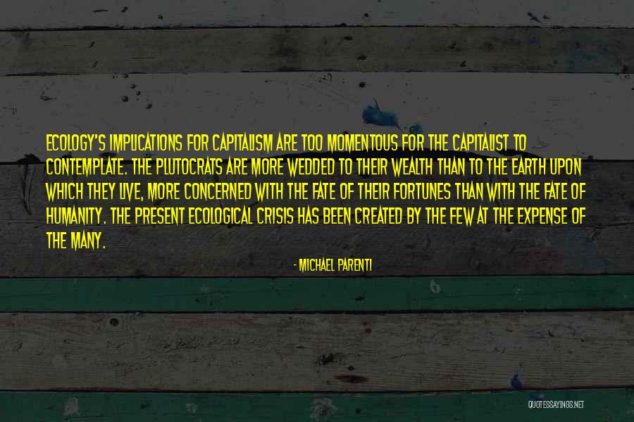 Dachis Death Quotes By Michael Parenti Dachis Death Quotes By Michael Parenti