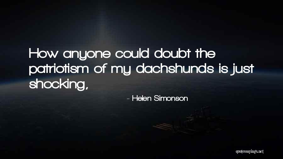 Dachshunds Quotes By Helen Simonson
