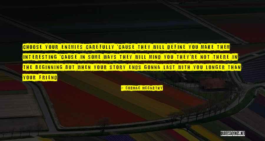 Dachux Quotes By Cormac McCarthy Dachux Quotes By Cormac McCarthy