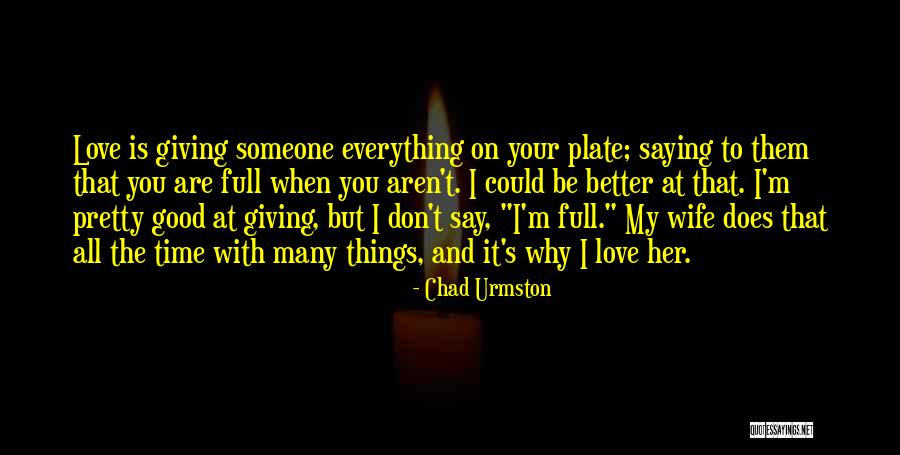 Daciano Da Quotes By Chad Urmston Daciano Da Quotes By Chad Urmston