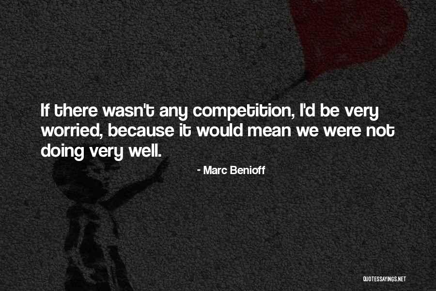 Dacie Mae Quotes By Marc Benioff Dacie Mae Quotes By Marc Benioff