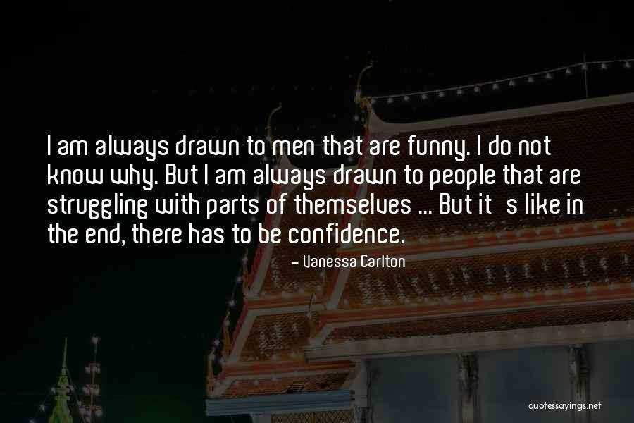 Dacks Collection Quotes By Vanessa Carlton Dacks Collection Quotes By Vanessa Carlton