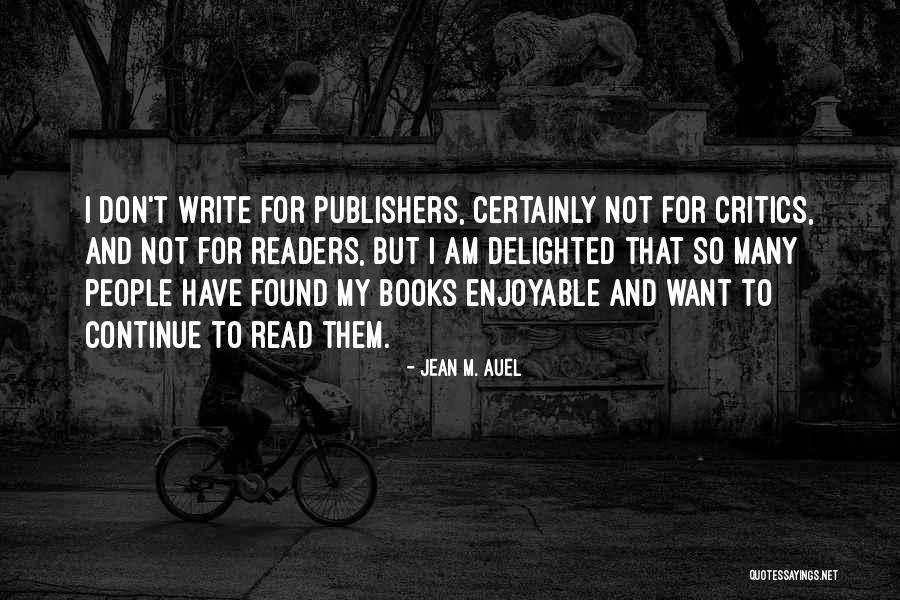 Dacoit Man Quotes By Jean M. Auel Dacoit Man Quotes By Jean M. Auel