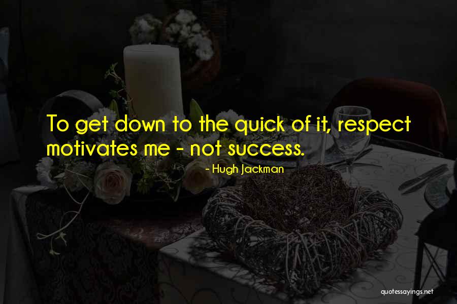 Dacoma Quotes By Hugh Jackman Dacoma Quotes By Hugh Jackman