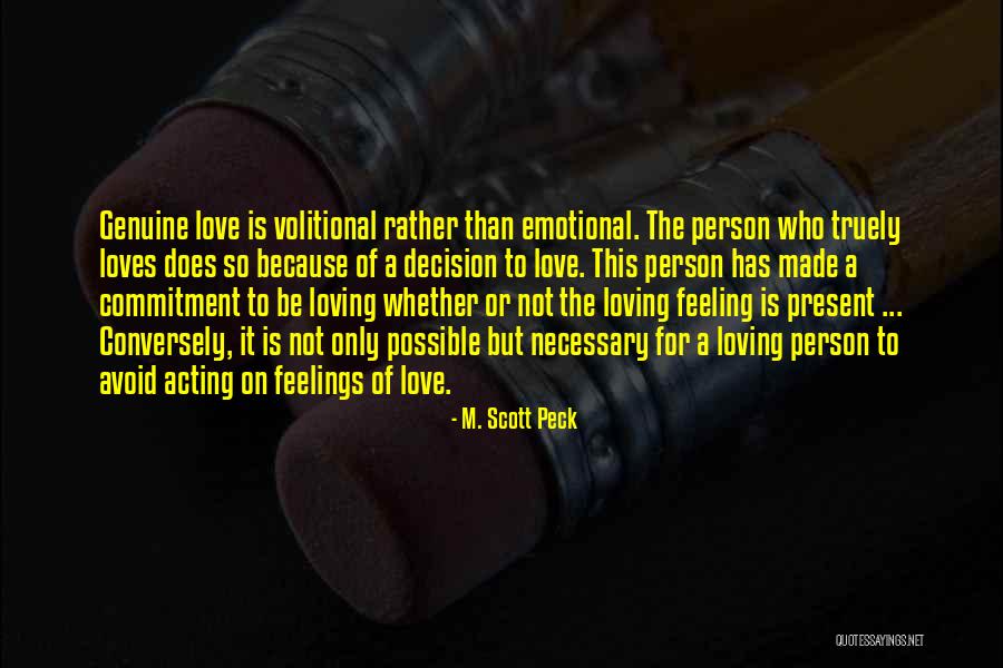Dacotah Bank Quotes By M. Scott Peck Dacotah Bank Quotes By M. Scott Peck