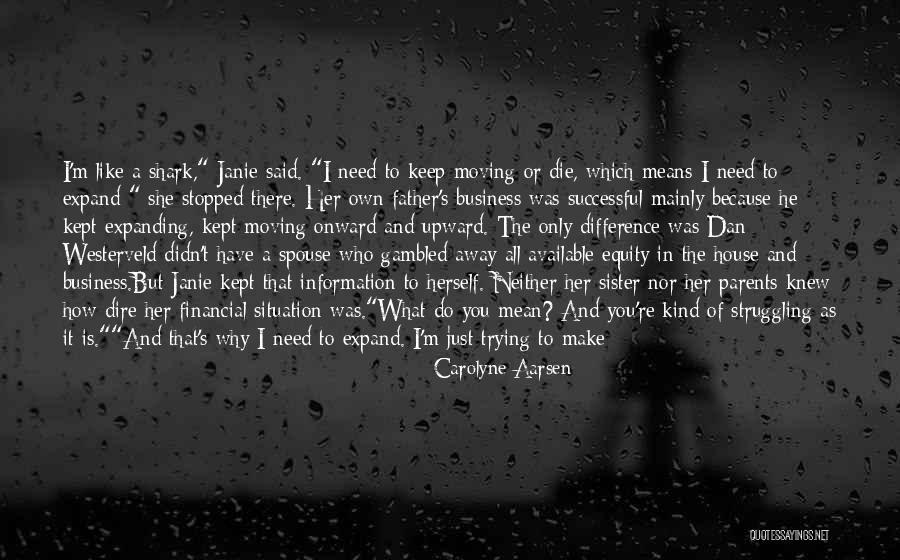Dacqua Sensi Quotes By Carolyne Aarsen Dacqua Sensi Quotes By Carolyne Aarsen