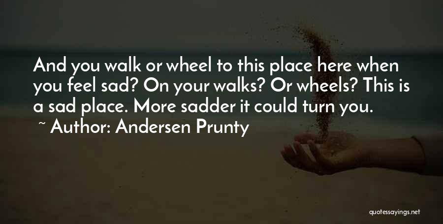 Dacron Quotes By Andersen Prunty