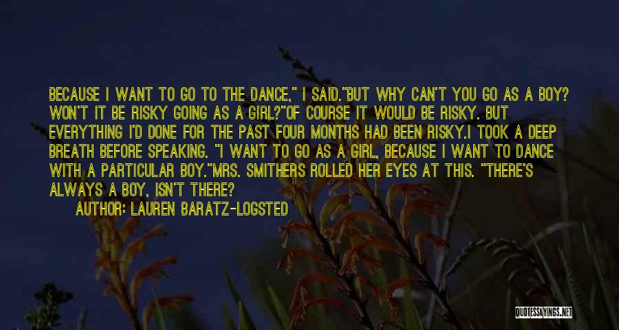 Dacron Quotes By Lauren Baratz-Logsted