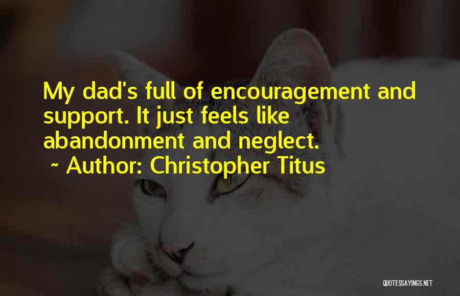 Dad Abandonment Quotes By Christopher Titus