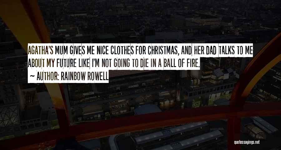 Dad And Christmas Quotes By Rainbow Rowell